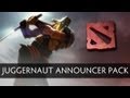 Dota 2 Store - Juggernaut Announcer Pack