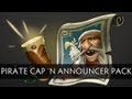 Dota 2 Store - The Pirate Captain Announcer Pack