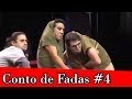 Os Barbixas - Improvável - Conto de Fadas Improvável 2 (com Marcio Ballas e Marco Gonçalves)