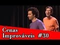 Os Barbixas - Improvável - Cenas Improváveis (Marcio Ballas e Marco Luque)