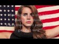 Lana Del Rey - American Lyrics (Full)