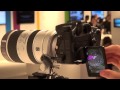 Sony A77 at IFA 2011 - Which first look review