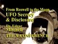 NASA & UFO SECRECY - Astronaut, Dr. Edgar Mitchell LIVE