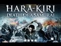 Trailer - Hara Kiri: Death of a Samurai - Official Trailer - 1 HD (2011)