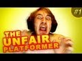 I'M NOT MAD! - The Unfair Platformer - Part 1