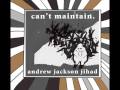 Andrew Jackson Jihad - Evil