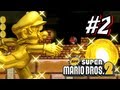 New Super Mario Bros 2 3DS - Part 2 World 2