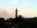 **MUST SEE** Minaret of Mosque being targeted by Gaddafi's men