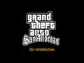 Grand Theft Auto: San Andreas - The Introduction