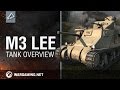 World of Tanks. M3 Lee Tank Overview