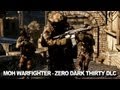 Medal of Honor Warfighter - Zero Dark Thirty DLC Launch Trailer