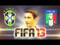 FIFA 13 - Brazil vs. Italy - Exclusive Gameplay