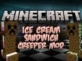 Minecraft: Ice cream sandwich Creeper mod