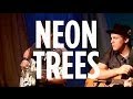 Neon Trees 