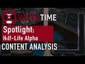 ValveTime Spotlight: Half-Life Alpha Content Analysis