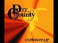 Dry County - Redneck Song [Official Song]