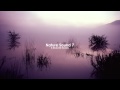 Nature Sound 7 - THE MOST RELAXING SOUNDS -