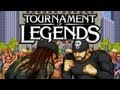 Scrublords - Tournament of Legends