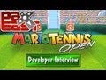 K-News - Nintendo Interview Mario Tennis Open 3DS PAX East