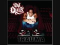 DJ Quik - Spur Of The Moment (Feat. Ludacris)