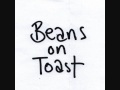 Beans on Toast: Myspace Picture