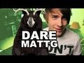 Dare MattG - 1 (My First Kiss, Nyan Cat, Cracker Challenge)