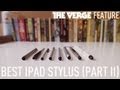 What is the best iPad stylus? (Part 2)