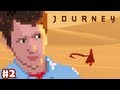 Journey - Part 2 - Sky Bridge and New Friend