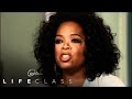 Oprah on Believing in Yourself - Oprah's Lifeclass - Oprah Winfrey Network