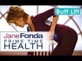 Jane Fonda: Butt Lift- Prime Time Health