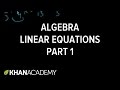 Algebra: Linear Equations 1