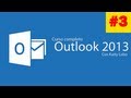 OUTLOOK 2013 #3: Configurar una cuenta de correo electronico E-mail (Gmail)