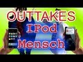 OUTTAKES - THE iPOD HUMAN / Der ipod Mensch [Deutsch/German]