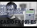 Conversion of Polar co-ordinate system to rectangular Co-ordinate System Using CASIO fx-991ES