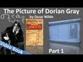 Part 1 - The Picture of Dorian Gray Audiobook by Oscar Wilde (Chs 1-4)