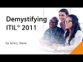 Demystifying ITIL 2011