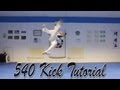 Taekwondo 540 Kick Tutorial