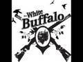 The White Buffalo - Wrong