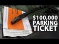 $100000 Parking Ticket!