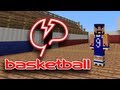 Minecraft Basketball with Mindcrack!