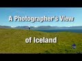 A Photographers View Of Iceland