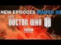 DOCTOR WHO - NEW Eps March 30 BBC AMERICA