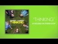 Thinking (Official Lyric Video)