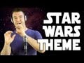 Star Wars Main Title Theme (A Cappella Cover)