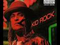 Bawitdaba-Kid Rock