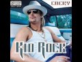 Lonely road of faith - Kid Rock