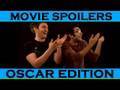 Movie Spoilers: Oscar Edition