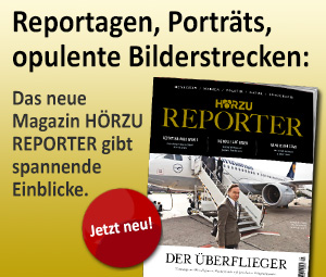 HÖRZU Reporter - Reportagen, Proträts, opulente Bilderstrecken