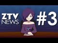 ZTV News Episode 3 (September 2012)