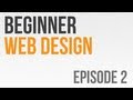 Beginner Web Design Ep. 2: What is HTML?